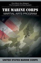 The Marine Corps Martial Arts Program