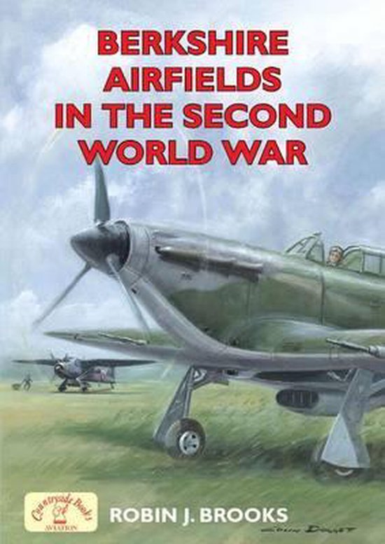 Berkshire Airfields in the Second World War - cover