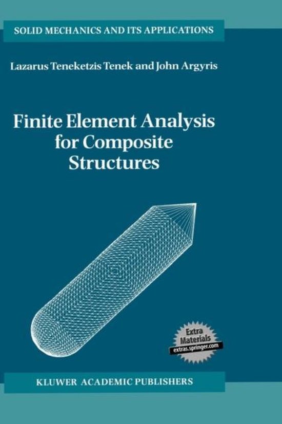 Finite Element Analysis for Composite Structures 9780792348993 L.T