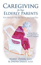 Caregiving for Your Elderly Parents