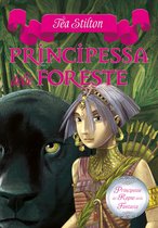 Principesse del Regno della Fantasia 4 - Principesse del Regno della Fantasia - 4. Principessa delle Foreste