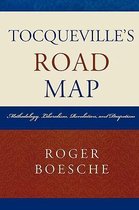 Tocqueville's Road Map