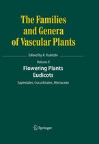 The Families and Genera of Vascular Plants 10 - Flowering Plants. Eudicots