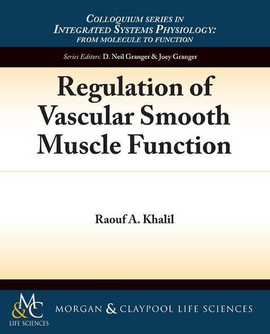 Regulation of Vascular Smooth Muscle Function (ebook), Raouf A. Khalil ...