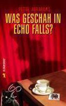 Was Geschah In Echo Falls?