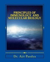 Principles of Immunology and Molecular Biology
