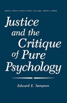 Critical Issues in Social Justice - Justice and the Critique of Pure Psychology