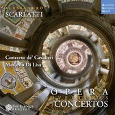 Opera Overtures & Concertos In Seven Parts