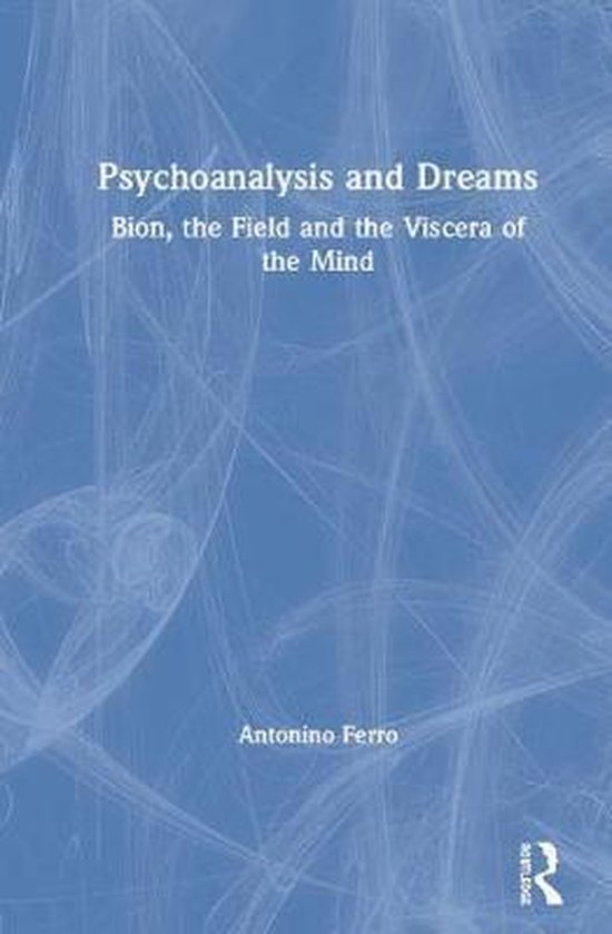 Psychoanalysis and Dreams - cover