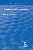Routledge Revivals - The Business Side of Agriculture