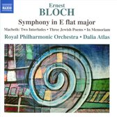 Royal Philharmonic Orchestra, Dalia Atlas - Bloch: Symphony In E Flat, Macbeth - Two Interludes, Thre (CD)