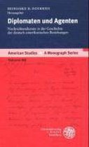 American Studies - A Monograph- Diplomaten Und Agenten