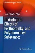 Molecular and Integrative Toxicology - Toxicological Effects of Perfluoroalkyl and Polyfluoroalkyl Substances