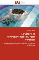 Structure et fonctionnement du récif corallien