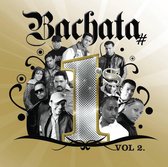 Bachata #1's, Vol. 2