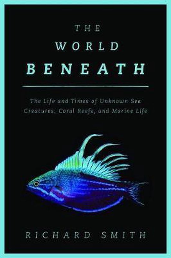 The World Beneath