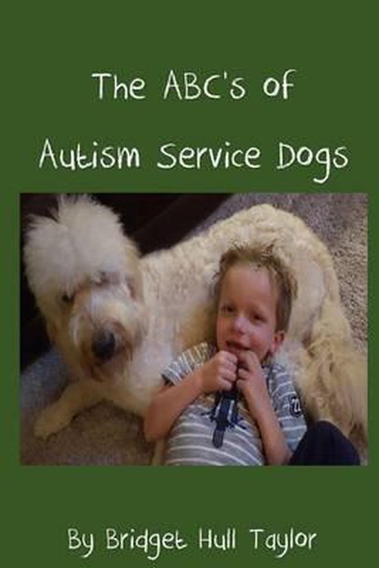 Abc's Series by Bridget Hull Taylor-The ABC's of Autism Serv ... - cover