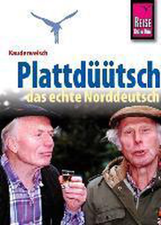 Reise Know-How Sprachführer Plattdüütsch - Das echte Nord ... - cover