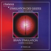 Stimulation Des Geistes