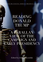 The Evolving American Presidency - Reading Donald Trump