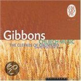 Collection Anniversaire 30 ans - Gibbons: Church Music / Wulstan et al