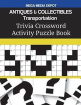 ANTIQUES & COLLECTIBLES Transportation Trivia Crossword Activity Puzzle Book