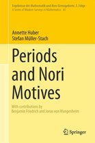 Ergebnisse der Mathematik und ihrer Grenzgebiete. 3. Folge / A Series of Modern Surveys in Mathematics 65 - Periods and Nori Motives
