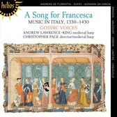 A Song For Francesca - Gothic Voices