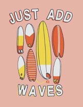 Just add waves