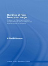 Routledge Studies in Development Economics-The Crisis of Rural Poverty and Hunger