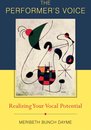 Omslag The Performer's Voice: Realizing Your Vocal Potential