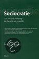 Sociocratie als sociaal ontwerp in theorie en praktijk