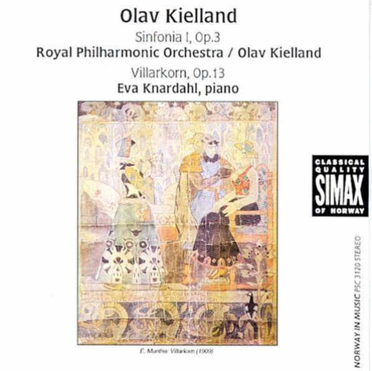 Sinfonia I Op. 3 / Villarkorn Op.13