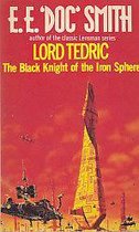 Lord Tedric The Black Knight of the Iron Sphere