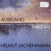 Ausklang, Tableau