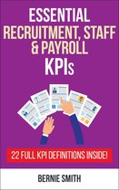 Essential KPIs Series 7 - Essential Recruitment, Staff and Payroll KPIs