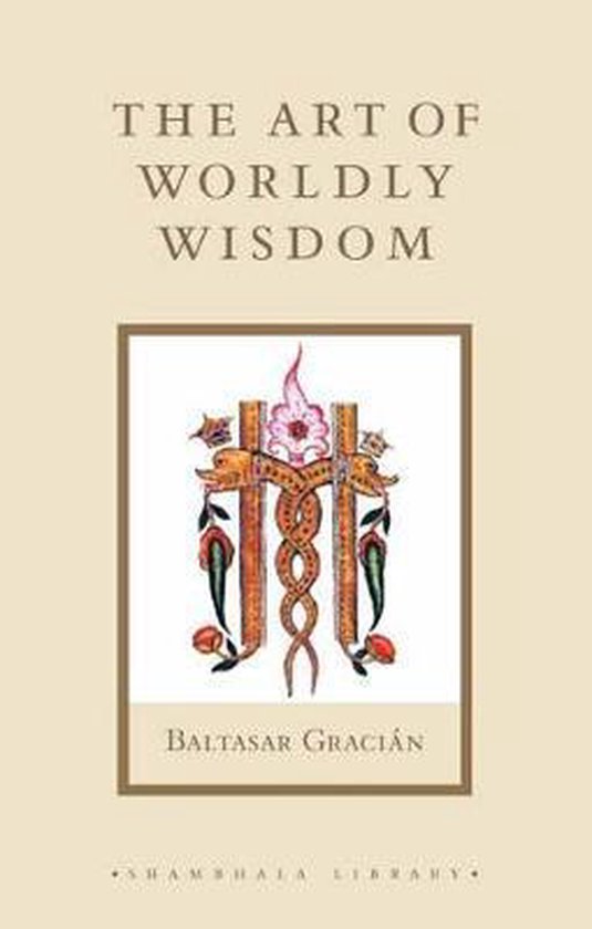 Boekomslag: The Art of Worldly Wisdom door Baltasar Gracián. Gedecoreerd met een oranje, gestileerd 'M' met bloemen en bladeren.