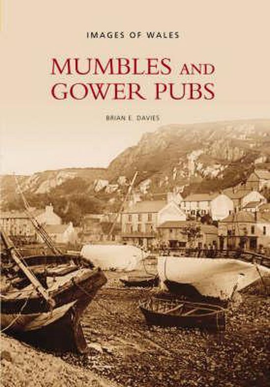 Images Of Wales Mumbles & Gower Pubs - cover