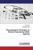 Physiological Changes in Retinal Sensitivity with Ageing