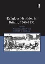 Religious Identities in Britain, 1660–1832