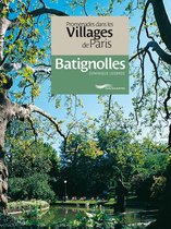Livres numériques - Promenades dans les villages de Paris-Batignolles