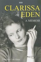 Clarissa Eden: a Memoir