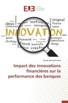 Impact Des Innovations Financi res Sur La Performance Des Banques
