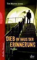 Dieb im Haus der Erinnerung