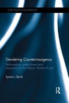 War, Politics and Experience - Gendering Counterinsurgency