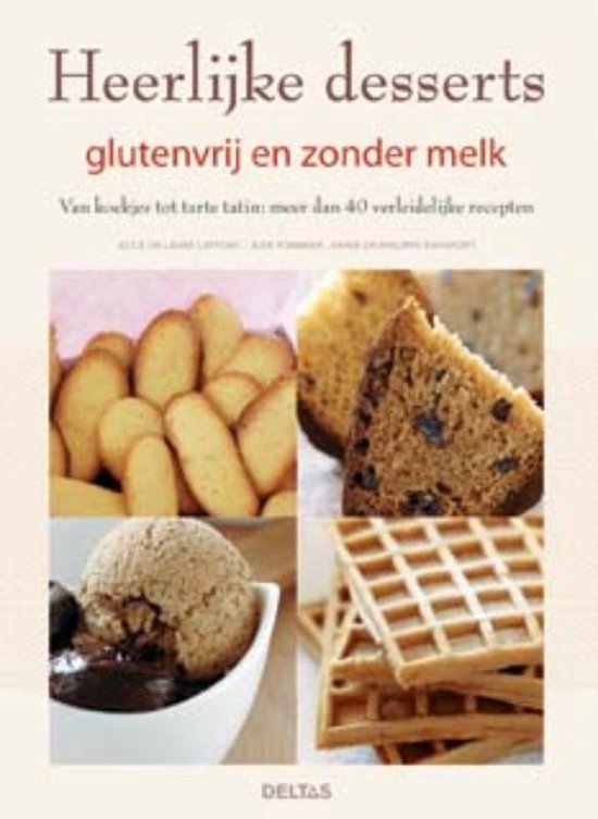 Cover van het boek 'Uw favoriete desserts zonder melk of gluten'