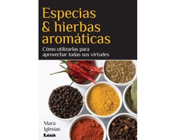 Sabores y placeres del buen gourmet - Especias & hierbas aromáticas