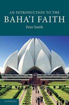 An Introduction to the Bahai Faith