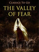 Classics To Go - The Valley of Fear
