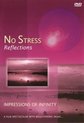 No Stress - Reflections
